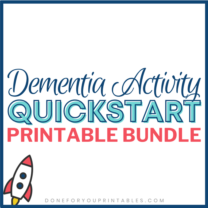 Dementia Activity QuickStart Printable Bundle